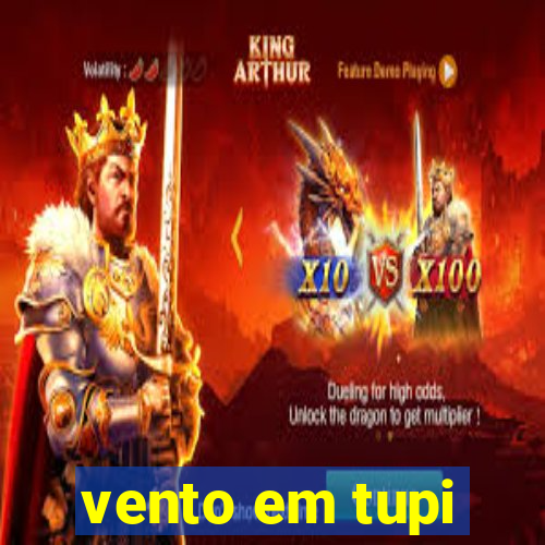 vento em tupi